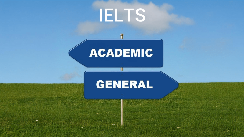 آیلتس جنرال یا آکادمیک
