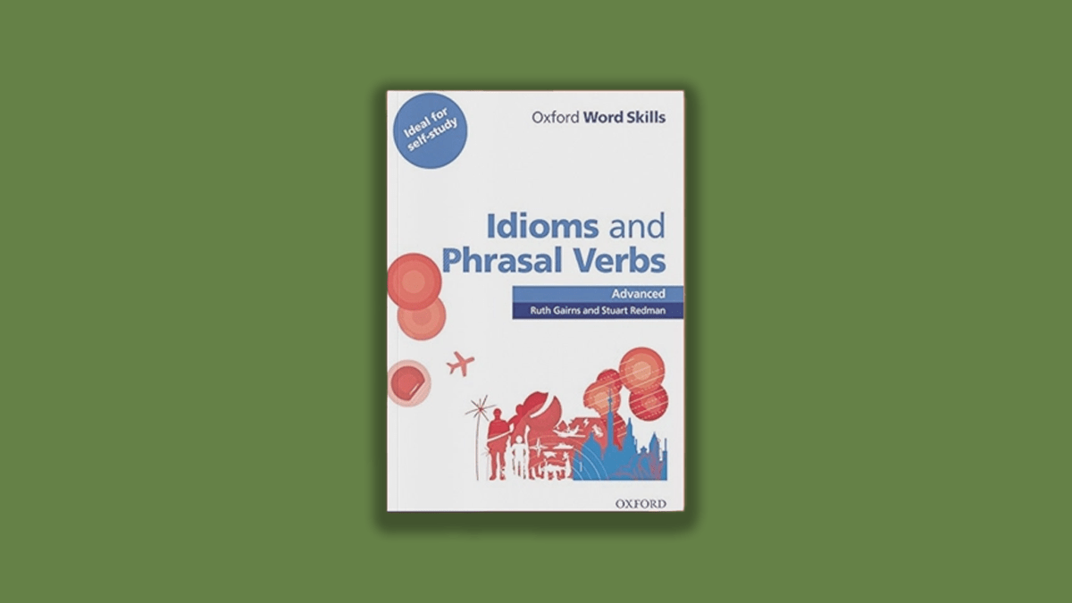 کتاب Oxford Idioms and Phrasal Verbs Advanced برای آزمون TTC